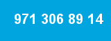 971 306 89 14
